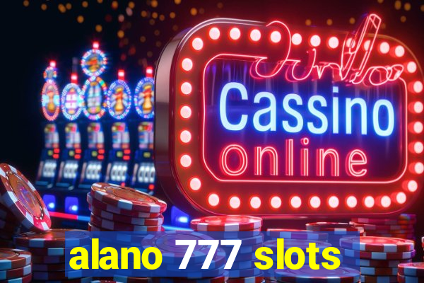 alano 777 slots